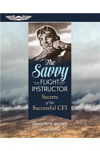 The Savvy Flight Instructor