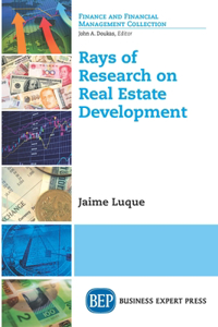 Rays of Research on Real Estate Development