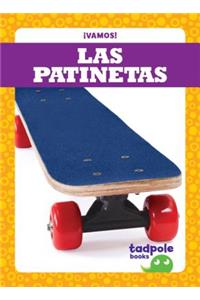 Las Patinetas (Skateboards)