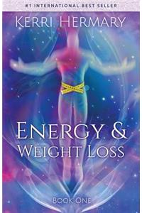 Energy & Weight Loss