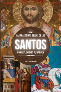 Las Frases Más Bellas de Los Santos