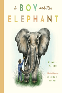 Boy and His Elephant