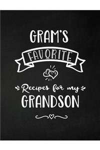 Gram's Favorite, Recipes for My Grandson