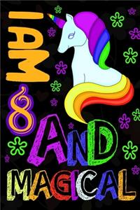 I am 8 & Magical