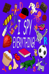 I Spy Everything !