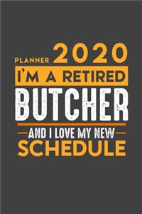 Planner 2020 for retired BUTCHER