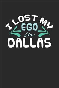 I lost my ego in Dallas