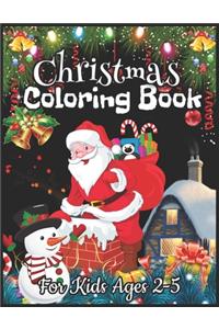 Christmas Coloring Book for Kids Ages 2-5
