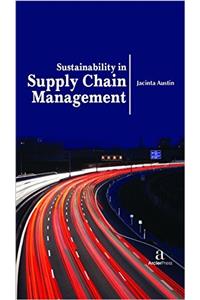 Sustainability in Supply Chain Management