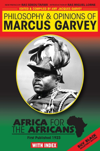Philosophy & Opinions of Marcus Garvey by Amy Jacques Garvey