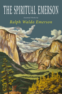 The Spiritual Emerson
