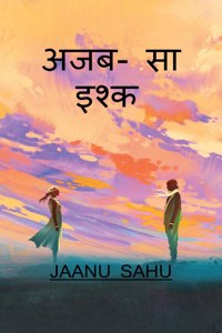 Ajab-Sa Ishq / &#2309;&#2332;&#2348;-&#2360;&#2366; &#2311;&#2358;&#2381;&#2325;