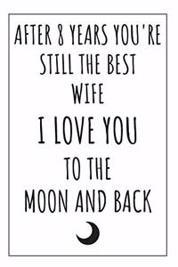 8 Year Anniversary Journal