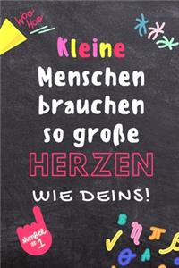 Kleine Menschen Brauchen So Grosse Herzen Wie Deins!