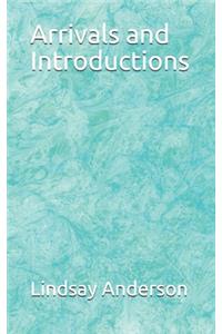 Arrivals and Introductions