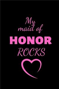 My Maid of Honor Rocks
