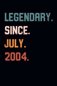 Blank Lined Journal, Notebook, Diary, Planner - Legendary Since July 2004 - 15th Birthday Gift For 15 Years Old Boys and Girls born in July