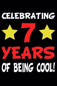 7 Years Of Being Cool!