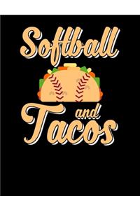 Softball and Tacos