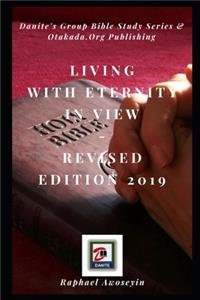 Living with Eternity In View