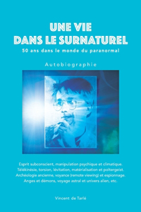 Une vie dans le surnaturel