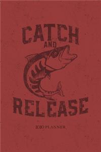 Catch and Release 2020 Planner