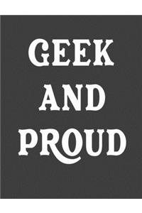 Geek And Proud
