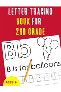 Letter Tracing Book for 2nd Grade