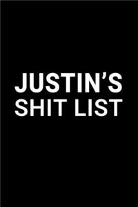 Justin's Shit List