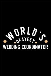 World's Okayest Wedding Coordinator