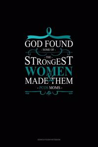 God Found Some of The Strongest Women And Made Them PCOS Moms