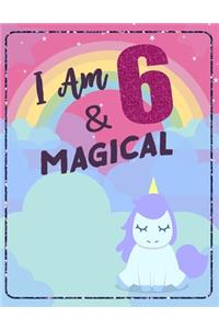 I am 6 & Magical