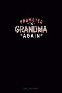 Promoted To Grandma Again