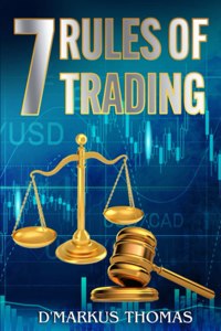 7 Rules of Trading
