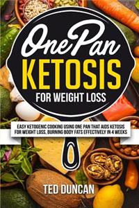 One Pan Ketosis For Weight Loss