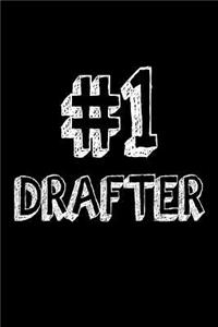 #1 Drafter
