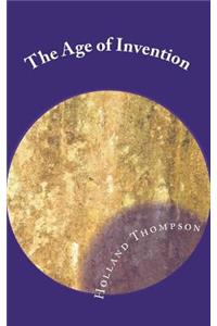 The Age of Invention