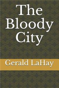 The Bloody City
