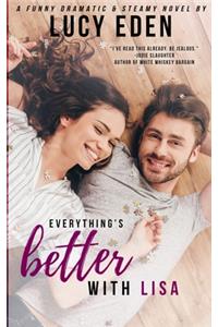 Everything's Better with Lisa
