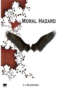 Moral Hazard