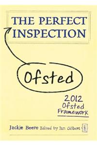 The Perfect (Ofsted) Inspection