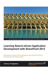 Developing Search-Driven Applications with Sharepoint 2013