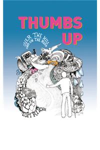Thumbs Up: Over the Hill and on the Road