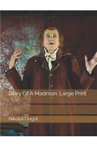 Diary of a Madman: Large Print