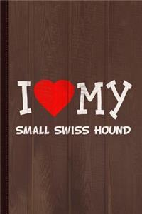 I Love My Small Swiss Hound Dog Breed Journal Notebook