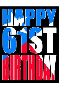 Happy 61st Birthday
