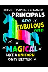 Principals Are Fabulous & Magical Like a Unicorn Only Better