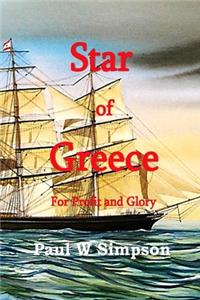 Star of Greece - For Profit & Glory