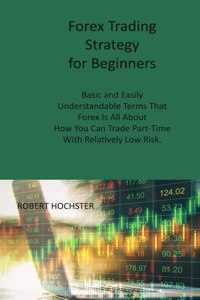 Forex Trading Strategy for Beginners