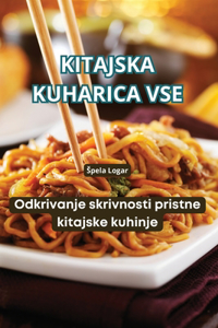 Kitajska Kuharica VSE